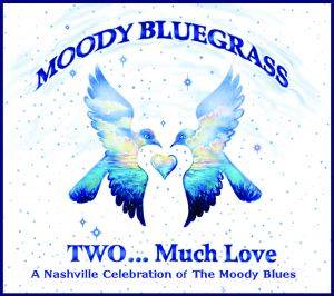 Moody Bluegrass Two
